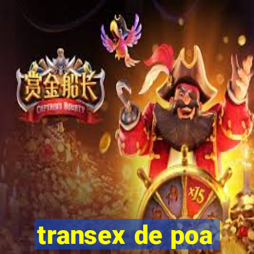 transex de poa